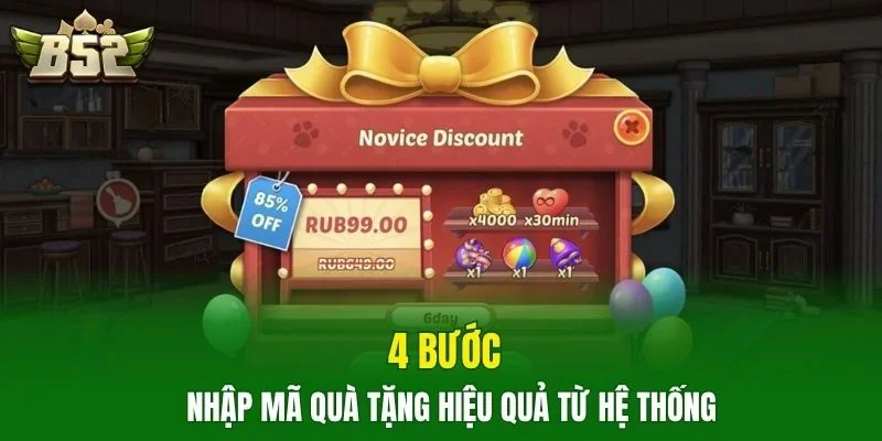 4 bước nhập mã quà tặng hiệu quả từ hệ thống