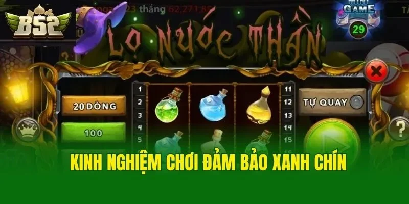 Kinh nghiệm chơi đảm bảo xanh chín