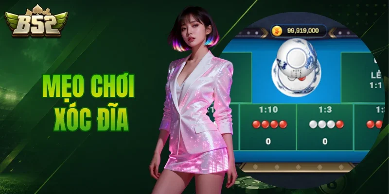 Mẹo Chơi Xóc Đĩa