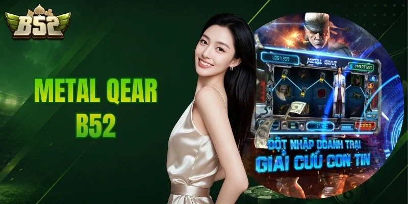 Metal Qear B52