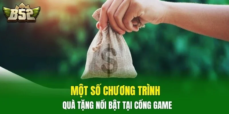 Một số chương trình quà tặng nổi bật tại cổng game