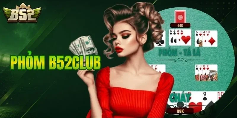 Phỏm B52CLUB